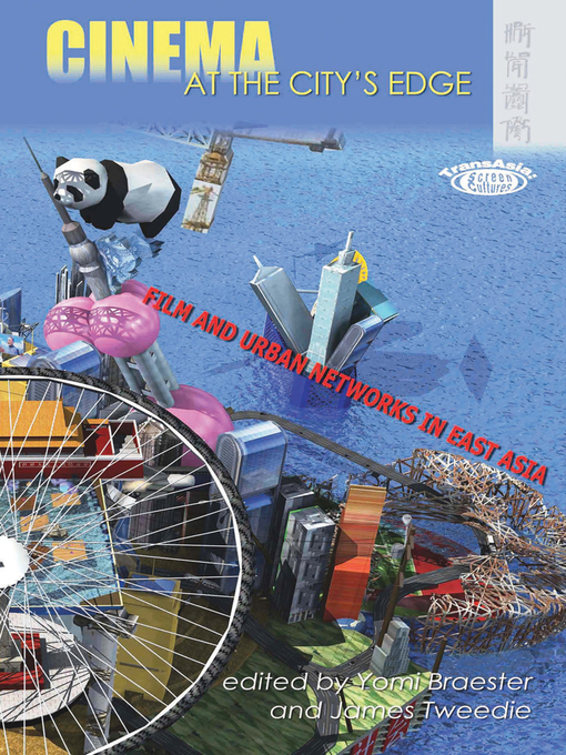 Title details for Cinema at the City's Edge by Yomi Braester - Available